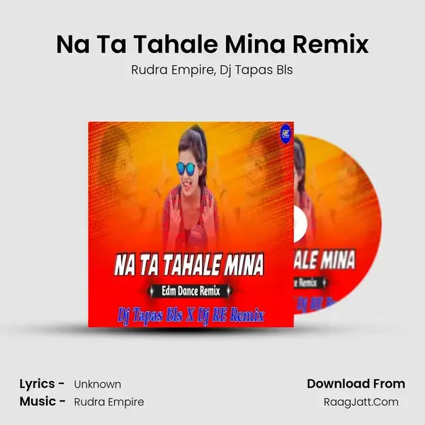 Na Ta Tahale Mina Remix mp3 song