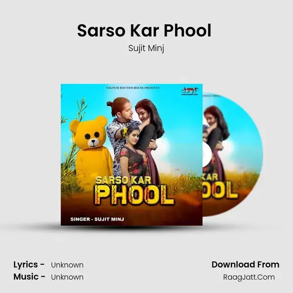 Sarso Kar Phool (Hip Hop Nagpuri Song) - Sujit Minj