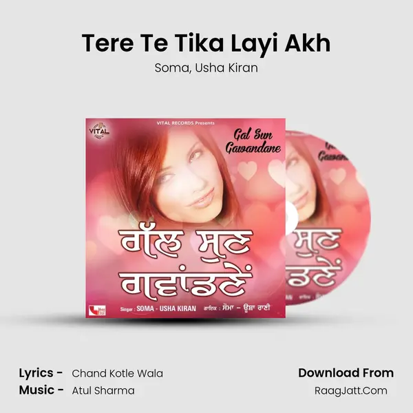 Tere Te Tika Layi Akh mp3 song