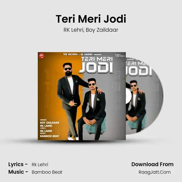 Teri Meri Jodi Song mp3 | RK Lehri