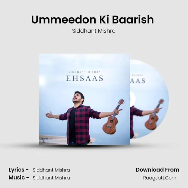 Ummeedon Ki Baarish (From Ehsaas) mp3 song