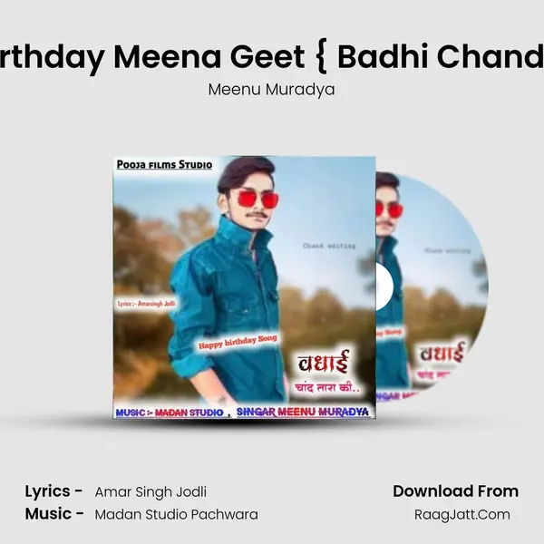 Happy Birthday Meena Geet { Badhi Chand Tara Ki } Song mp3 | Meenu Muradya