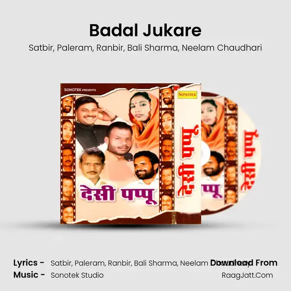 Badal Jukare mp3 song