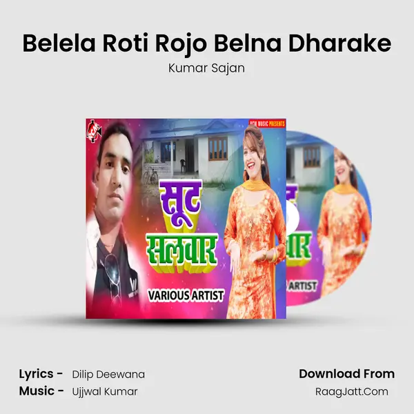 Belela Roti Rojo Belna Dharake mp3 song