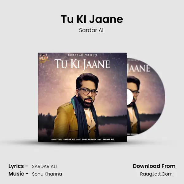 Tu KI Jaane mp3 song