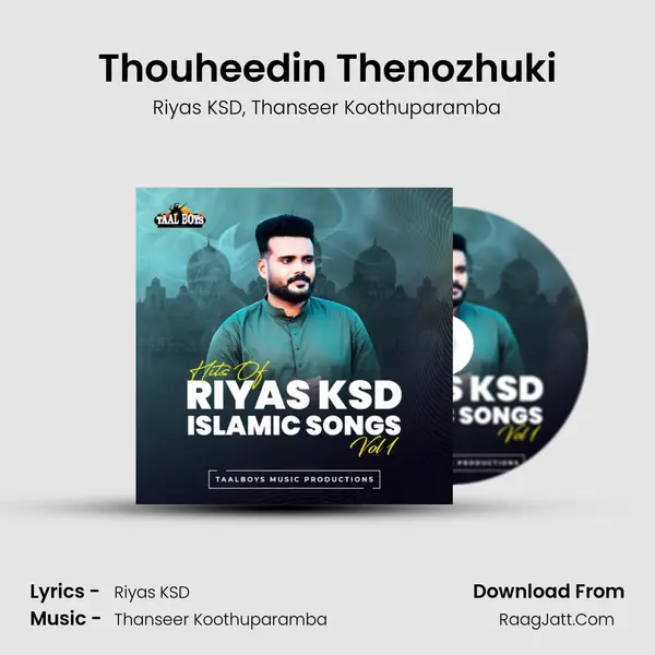 Thouheedin Thenozhuki Song mp3 | Riyas KSD