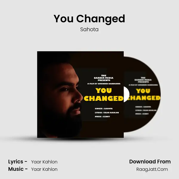 You Changed Song mp3 | Sahota