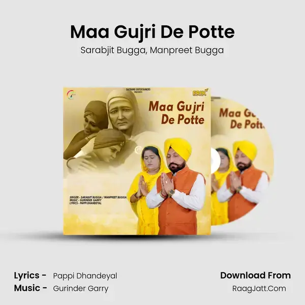 Maa Gujri De Potte mp3 song