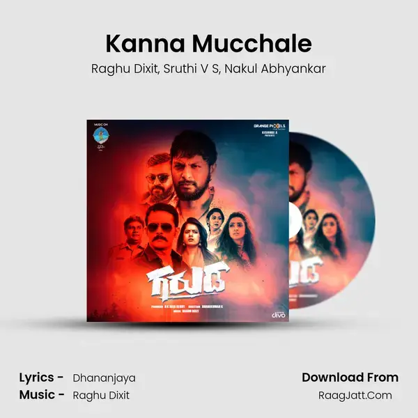 Kanna Mucchale Song mp3 | Raghu Dixit