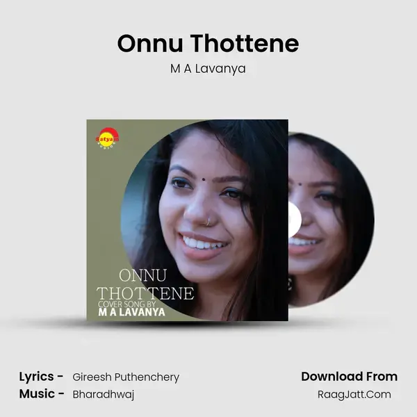 Onnu Thottene (Recreated Version) - M A Lavanya