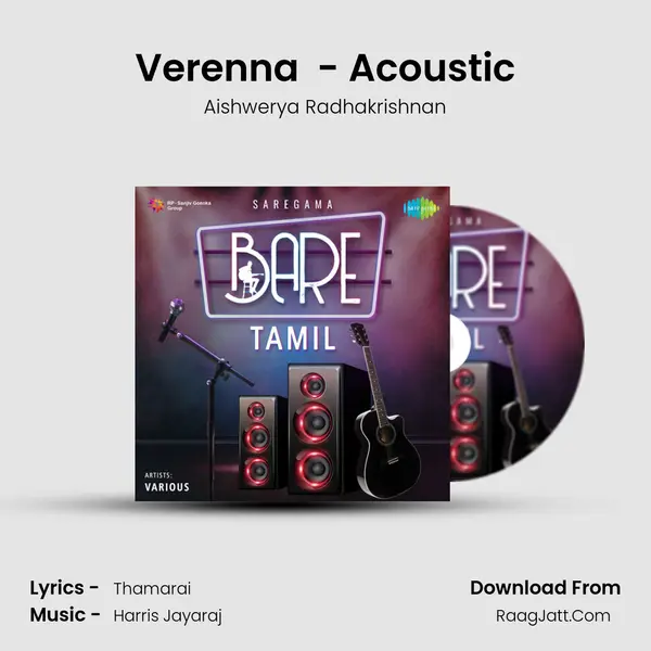 Verenna (Ivan Yaro) - Acoustic Song mp3 | Aishwerya Radhakrishnan