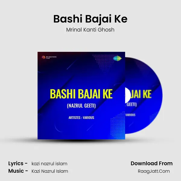 Bashi Bajai Ke mp3 song