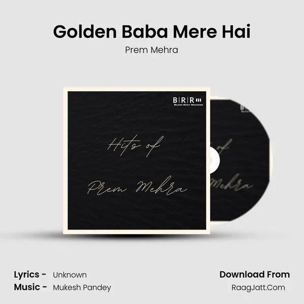 Golden Baba Mere Hai mp3 song