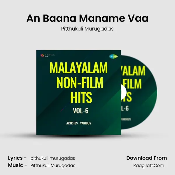 An Baana Maname Vaa mp3 song