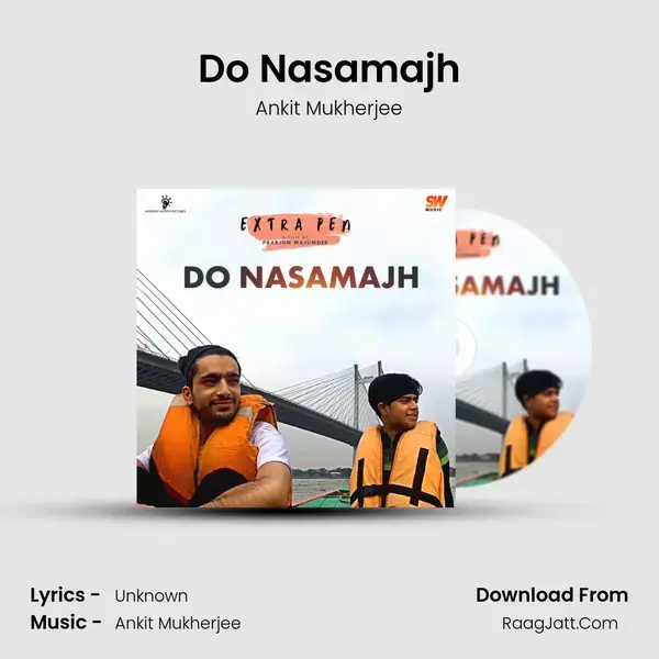 Do Nasamajh mp3 song