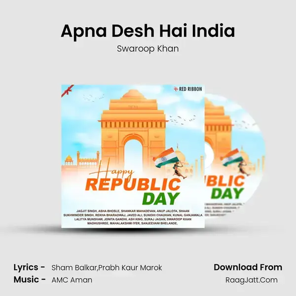 Apna Desh Hai India mp3 song