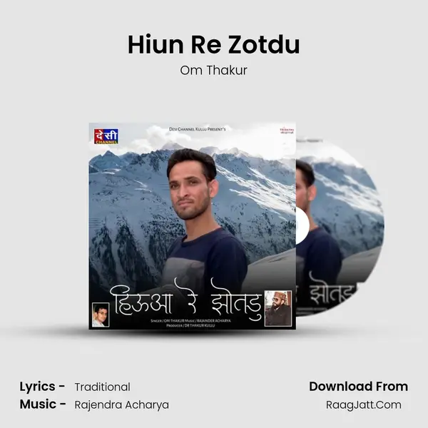 Hiun Re Zotdu mp3 song