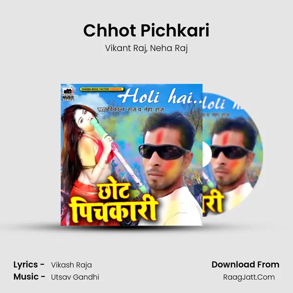 Chhot Pichkari mp3 song