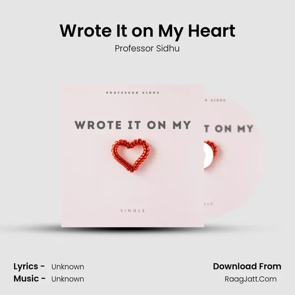 Wrote It on My Heart mp3 song