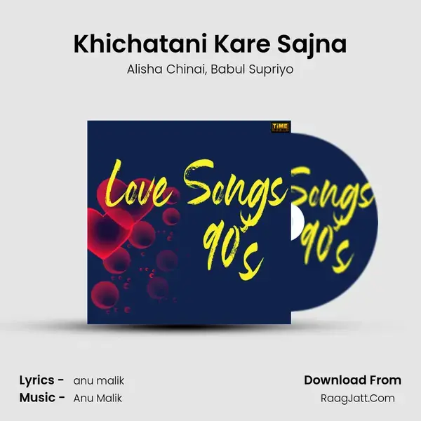 Khichatani Kare Sajna mp3 song