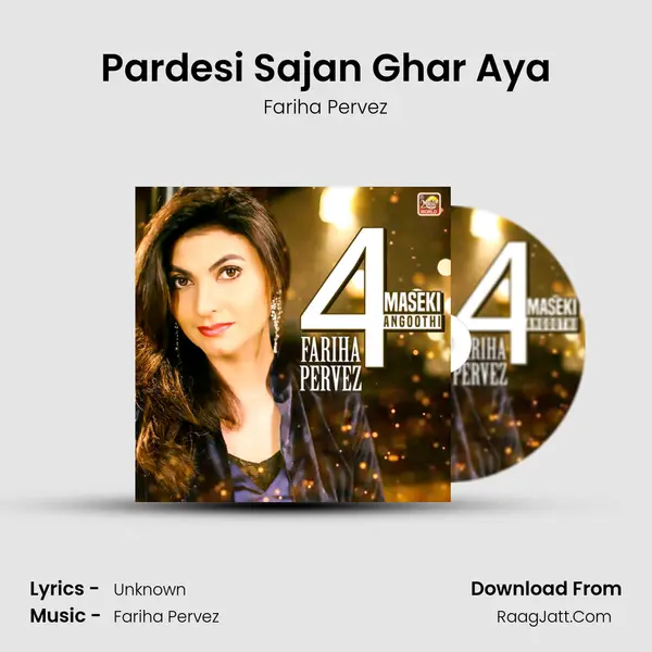 Pardesi Sajan Ghar Aya mp3 song