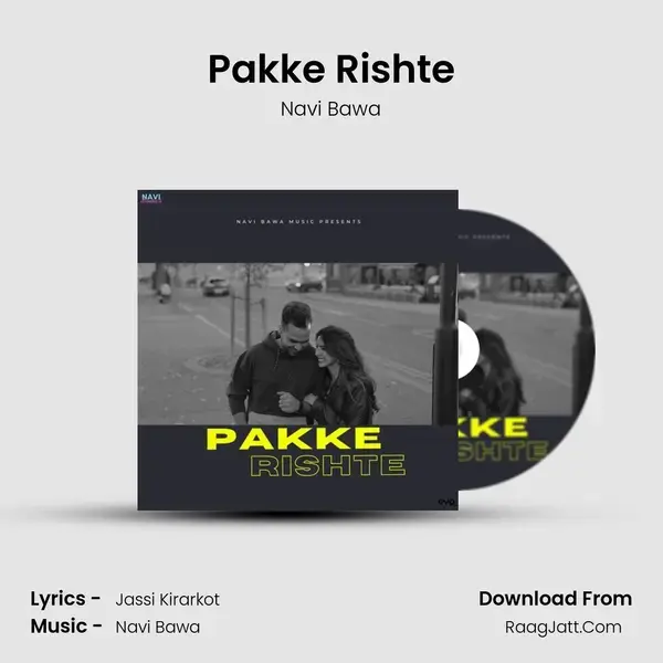 Pakke Rishte mp3 song