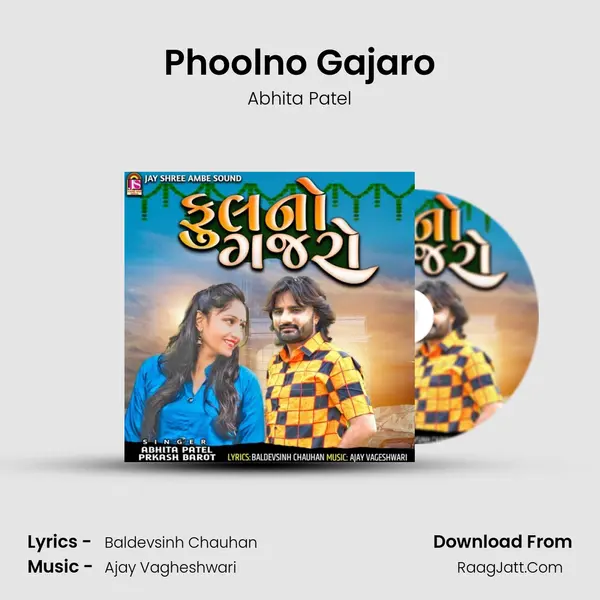 Phoolno Gajaro mp3 song