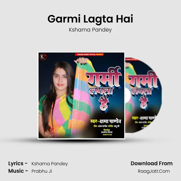 Garmi Lagta Hai mp3 song