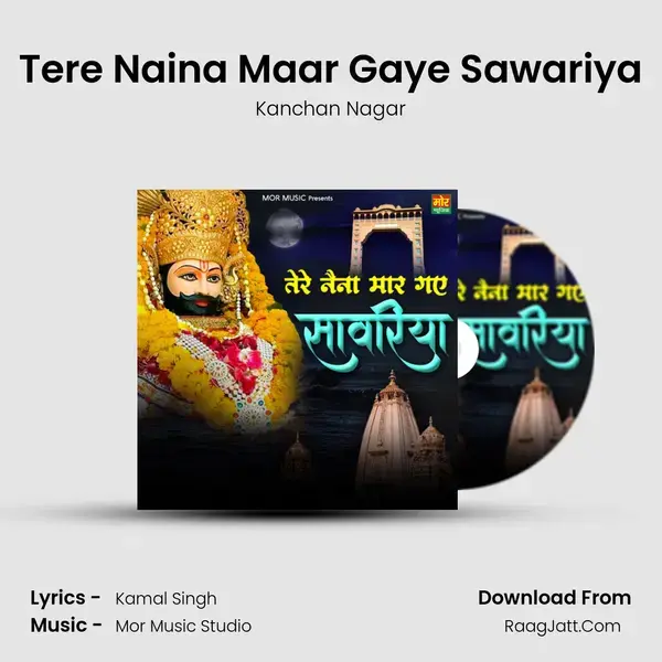 Tere Naina Maar Gaye Sawariya mp3 song