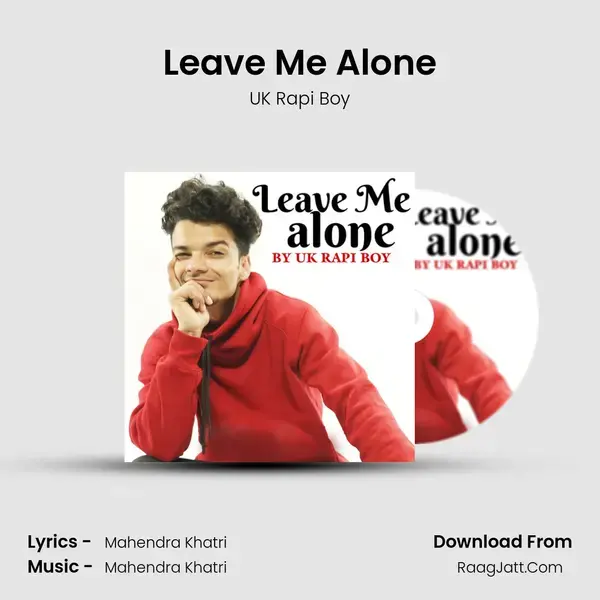 Leave Me Alone mp3 song