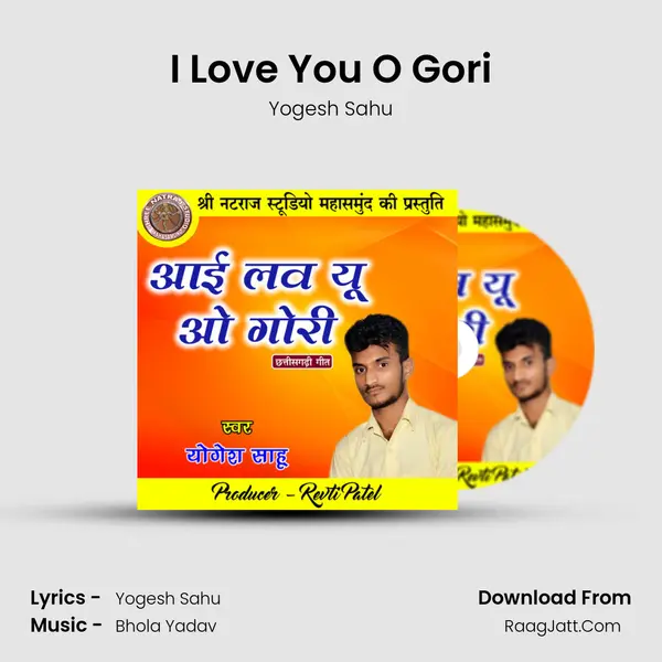 I Love You O Gori mp3 song