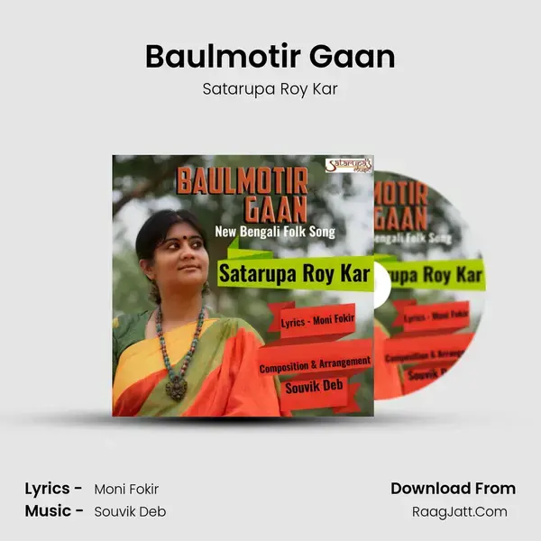 Baulmotir Gaan - Satarupa Roy Kar