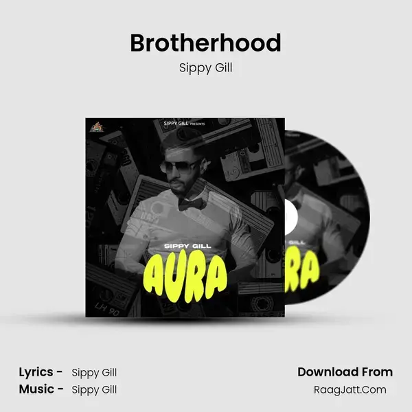 Brotherhood mp3 song