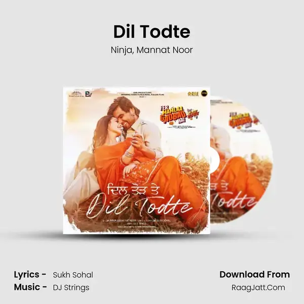 Dil Todte mp3 song