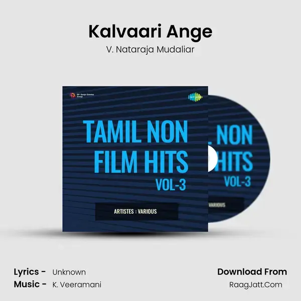 Kalvaari Ange mp3 song