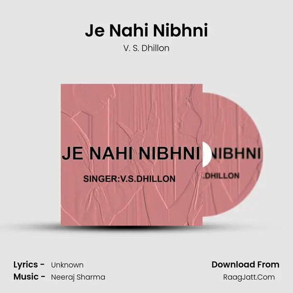 Je Nahi Nibhni Song mp3 | V. S. Dhillon