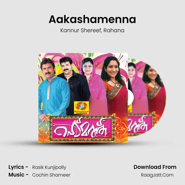 Aakashamenna Song mp3 | Kannur Shereef