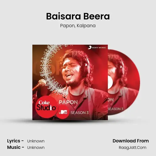 Baisara Beera Song mp3 | Papon