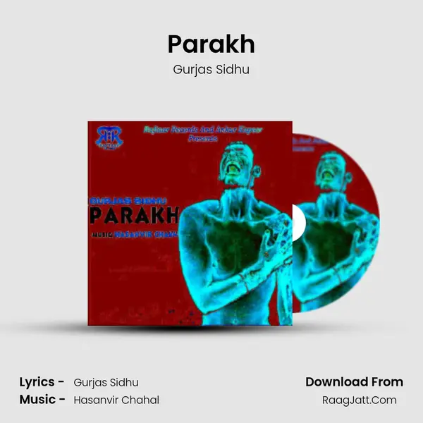 Parakh Song mp3 | Gurjas Sidhu