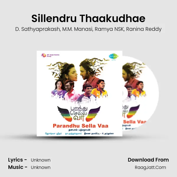 Sillendru Thaakudhae Song mp3 | D. Sathyaprakash