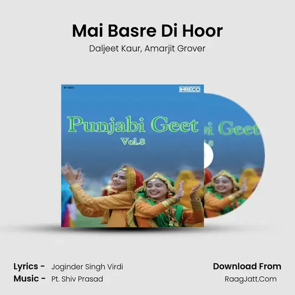 Mai Basre Di Hoor Song mp3 | Daljeet Kaur