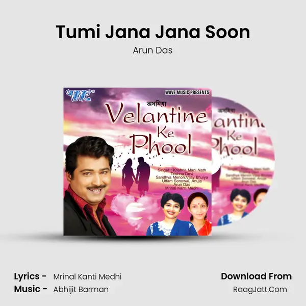 Tumi Jana Jana Soon Song mp3 | Arun Das