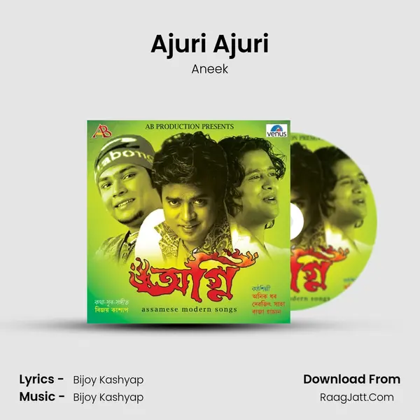 Ajuri Ajuri Song mp3 | Aneek