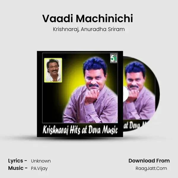 Vaadi Machinichi (From Lovely) Song mp3 | Krishnaraj