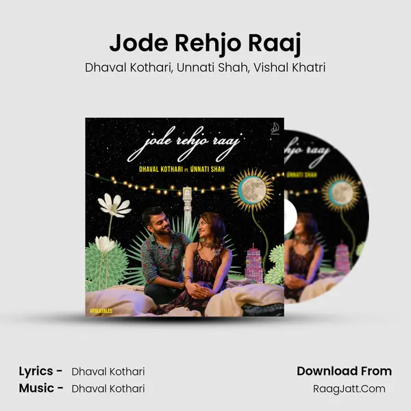 Jode Rehjo Raaj mp3 song