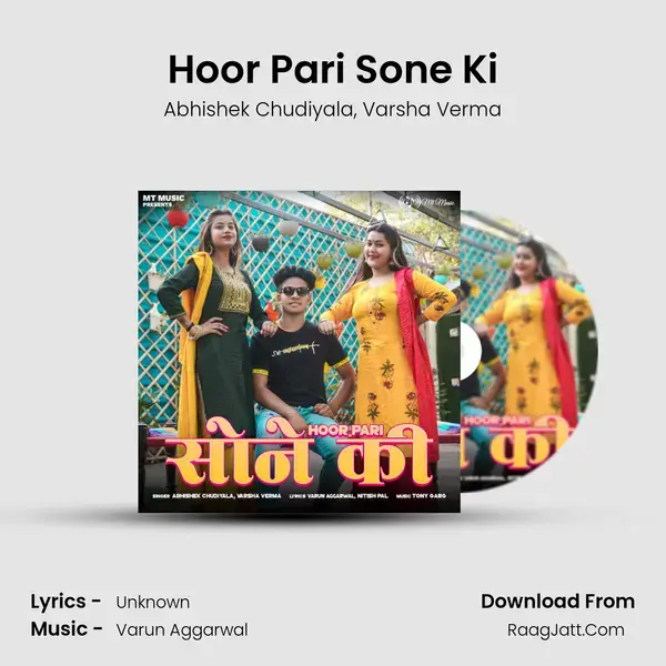 Hoor Pari Sone Ki mp3 song