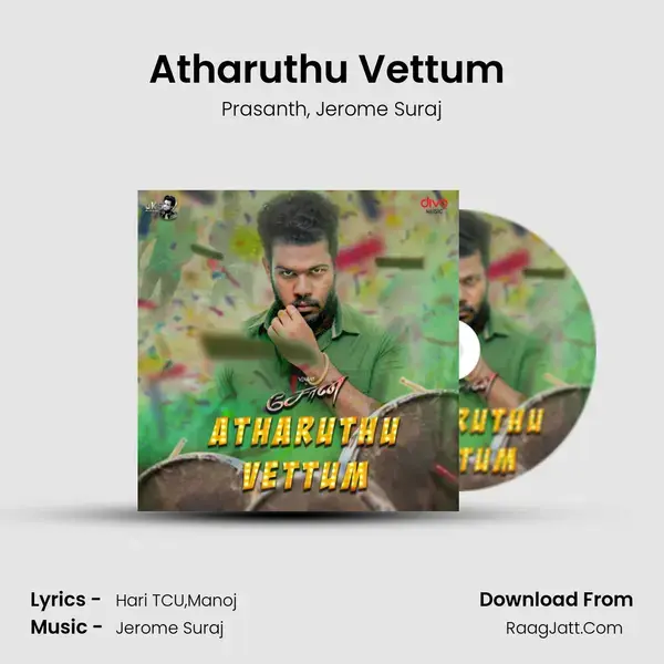 Atharuthu Vettum (From Zone) mp3 song