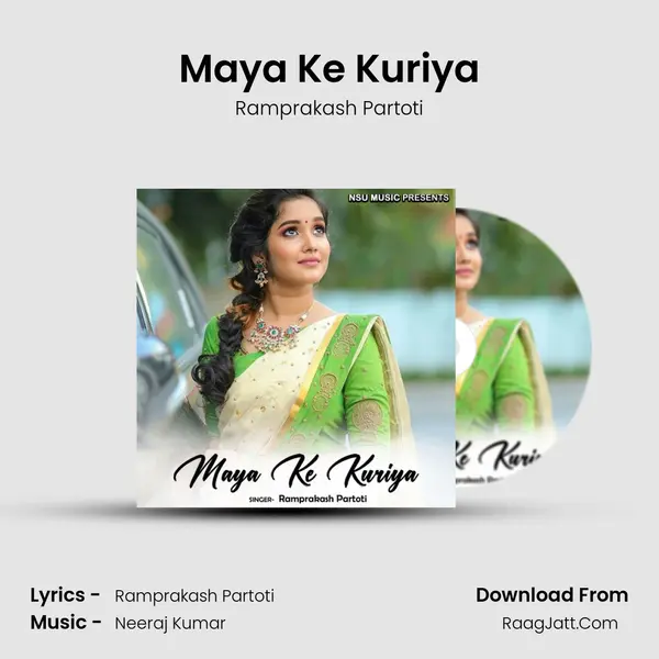 Maya Ke Kuriya mp3 song