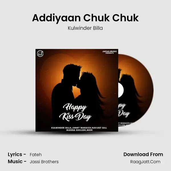 Addiyaan Chuk Chuk mp3 song