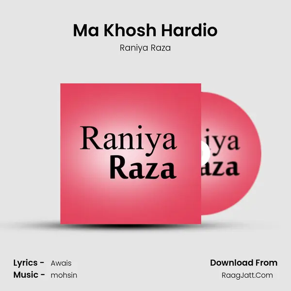 Ma Khosh Hardio mp3 song